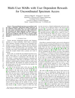 Multi-User MABs with User Dependent Rewards for Uncoordinated Spectrum
  Access
