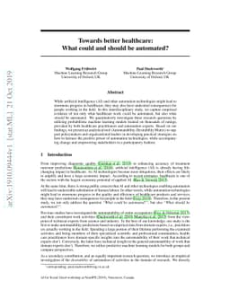 Towards better healthcare: What could and should be automated?