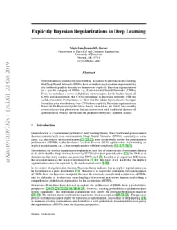 Explicitly Bayesian Regularizations in Deep Learning