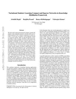 Variational Student: Learning Compact and Sparser Networks in Knowledge
  Distillation Framework