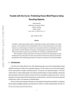 Trouble with the Curve: Predicting Future MLB Players Using Scouting
  Reports