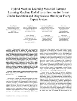 Hybrid Machine Learning Model of Extreme Learning Machine Radial basis
  function for Breast Cancer Detection and Diagnosis; a Multilayer Fuzzy Expert
  System