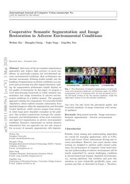 Cooperative Semantic Segmentation and Image Restoration in Adverse
  Environmental Conditions