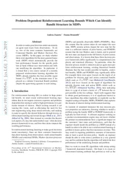 Problem Dependent Reinforcement Learning Bounds Which Can Identify
  Bandit Structure in MDPs