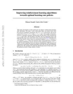 Improving reinforcement learning algorithms: towards optimal learning
  rate policies