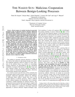 The Naked Sun: Malicious Cooperation Between Benign-Looking Processes