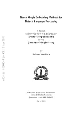 Neural Graph Embedding Methods for Natural Language Processing