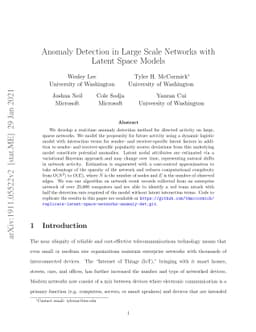 Anomaly Detection in Large Scale Networks with Latent Space Models