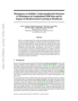 Missingness as Stability: Understanding the Structure of Missingness in
  Longitudinal EHR data and its Impact on Reinforcement Learning in Healthcare