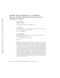 Periodic Spectral Ergodicity: A Complexity Measure for Deep Neural
  Networks and Neural Architecture Search