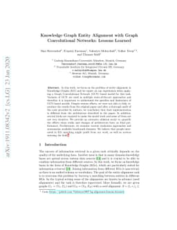 Knowledge Graph Entity Alignment with Graph Convolutional Networks:
  Lessons Learned