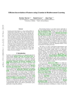 Efficient decorrelation of features using Gramian in Reinforcement
  Learning