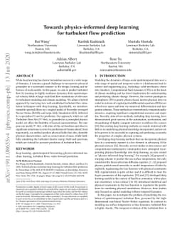 Towards Physics-informed Deep Learning for Turbulent Flow Prediction