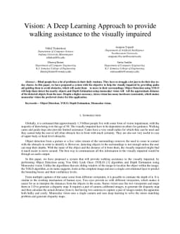 Vision: A Deep Learning Approach to provide walking assistance to the
  visually impaired