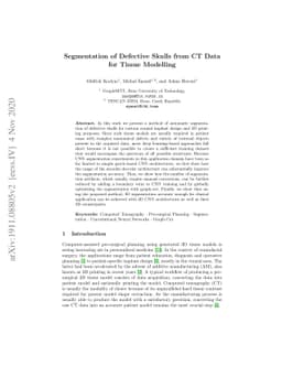 Segmentation of Defective Skulls from CT Data for Tissue Modelling