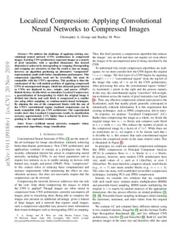 Localized Compression: Applying Convolutional Neural Networks to
  Compressed Images