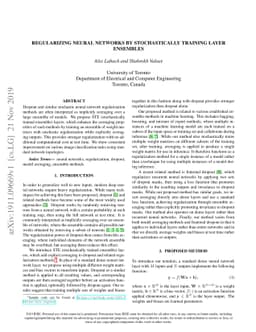 Regularizing Neural Networks by Stochastically Training Layer Ensembles