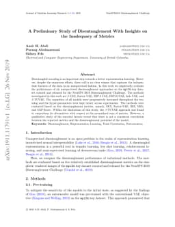 A Preliminary Study of Disentanglement With Insights on the Inadequacy
  of Metrics