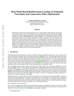 Deep Model-Based Reinforcement Learning via Estimated Uncertainty and
  Conservative Policy Optimization