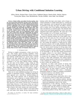 Urban Driving with Conditional Imitation Learning