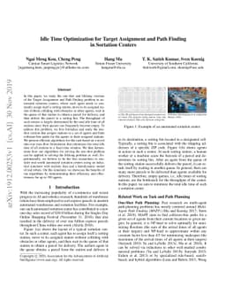Idle Time Optimization for Target Assignment and Path Finding in
  Sortation Centers