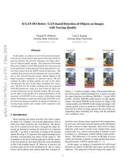 It GAN DO Better: GAN-based Detection of Objects on Images with Varying
  Quality