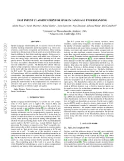 Fast Intent Classification for Spoken Language Understanding