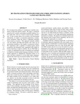 Re-Translation Strategies For Long Form, Simultaneous, Spoken Language
  Translation