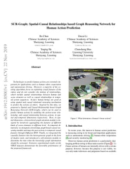 SCR-Graph: Spatial-Causal Relationships based Graph Reasoning Network
  for Human Action Prediction