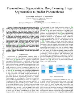 Pneumothorax Segmentation: Deep Learning Image Segmentation to predict
  Pneumothorax