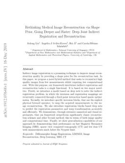 Rethinking Medical Image Reconstruction via Shape Prior, Going Deeper
  and Faster: Deep Joint Indirect Registration and Reconstruction