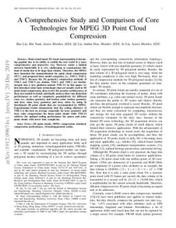 A Comprehensive Study and Comparison of Core Technologies for MPEG 3D
  Point Cloud Compression