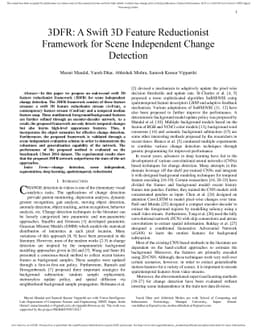 3DFR: A Swift 3D Feature Reductionist Framework for Scene Independent
  Change Detection