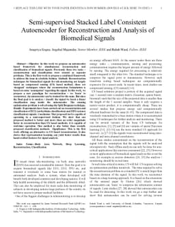 Semi-supervised Stacked Label Consistent Autoencoder for Reconstruction
  and Analysis of Biomedical Signals