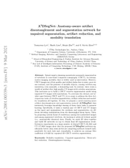A$^3$DSegNet: Anatomy-aware artifact disentanglement and segmentation
  network for unpaired segmentation, artifact reduction, and modality
  translation