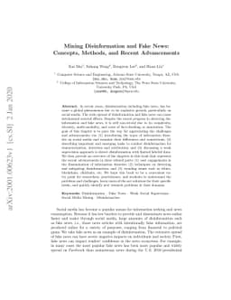 Mining Disinformation and Fake News: Concepts, Methods, and Recent
  Advancements