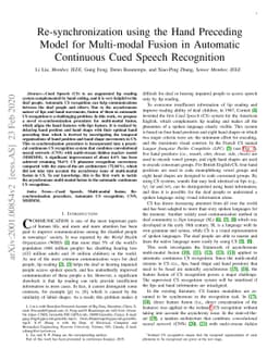 Re-synchronization using the Hand Preceding Model for Multi-modal Fusion
  in Automatic Continuous Cued Speech Recognition