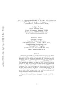 ARA : Aggregated RAPPOR and Analysis for Centralized Differential
  Privacy