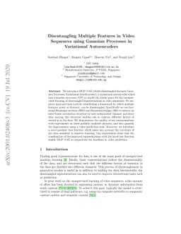 Disentangling Multiple Features in Video Sequences using Gaussian
  Processes in Variational Autoencoders