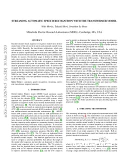 Streaming automatic speech recognition with the transformer model
