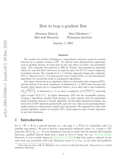 How to trap a gradient flow