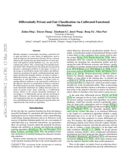 Differentially Private and Fair Classification via Calibrated Functional
  Mechanism