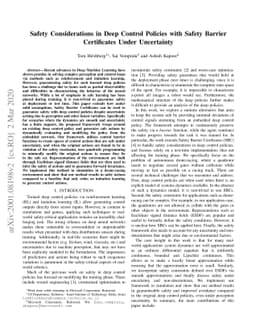 Safety Considerations in Deep Control Policies with Safety Barrier
  Certificates Under Uncertainty