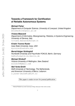 Towards a Framework for Certification of Reliable Autonomous Systems