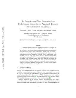 An Adaptive and Near Parameter-free Evolutionary Computation Approach
  Towards True Automation in AutoML