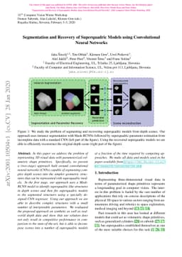 Segmentation and Recovery of Superquadric Models using Convolutional
  Neural Networks