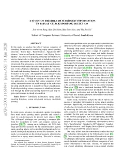 A study on the role of subsidiary information in replay attack spoofing
  detection