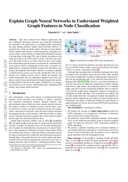 Explain Graph Neural Networks to Understand Weighted Graph Features in
  Node Classification