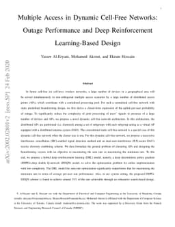 Multiple Access in Dynamic Cell-Free Networks: Outage Performance and
  Deep Reinforcement Learning-Based Design