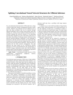 Splitting Convolutional Neural Network Structures for Efficient
  Inference